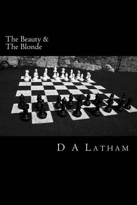 D.A Latham | The Beauty and the Blonde